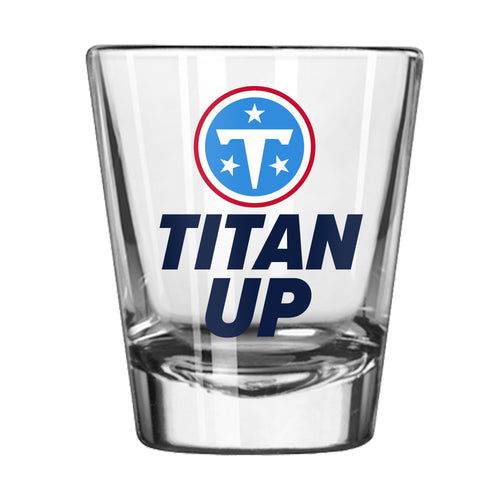 Tennessee Titans 2oz slogan shot glass with team logo and branding, designed for drinkware fans and sports enthusiasts.