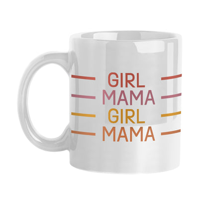 Mothers Day 11oz Girl Mama White Sublimated Mug