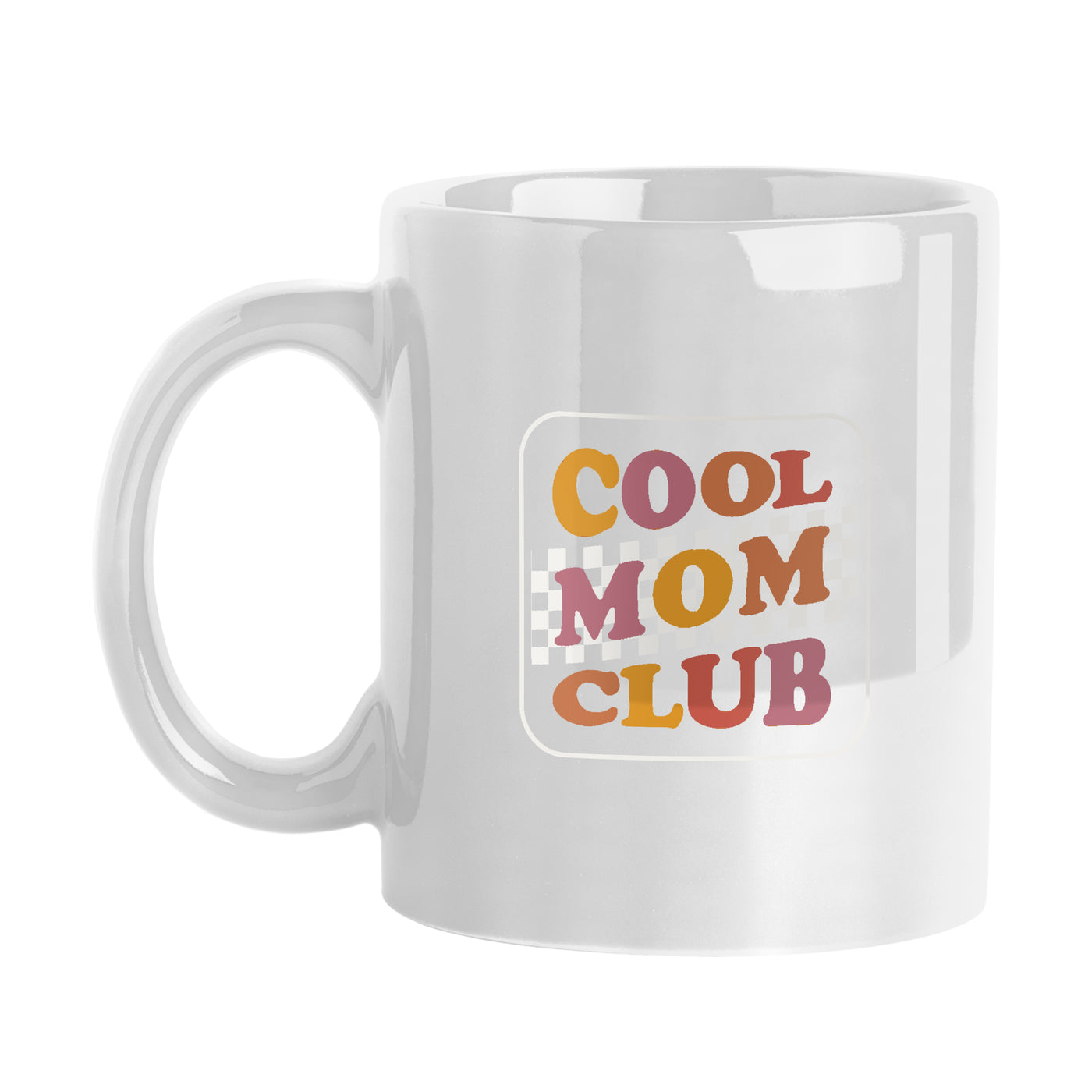 Mothers Day 15oz Cool Mom Club White Sublimated Mug