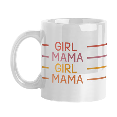 Mothers Day 15oz Girl Mama White Sublimated Mug