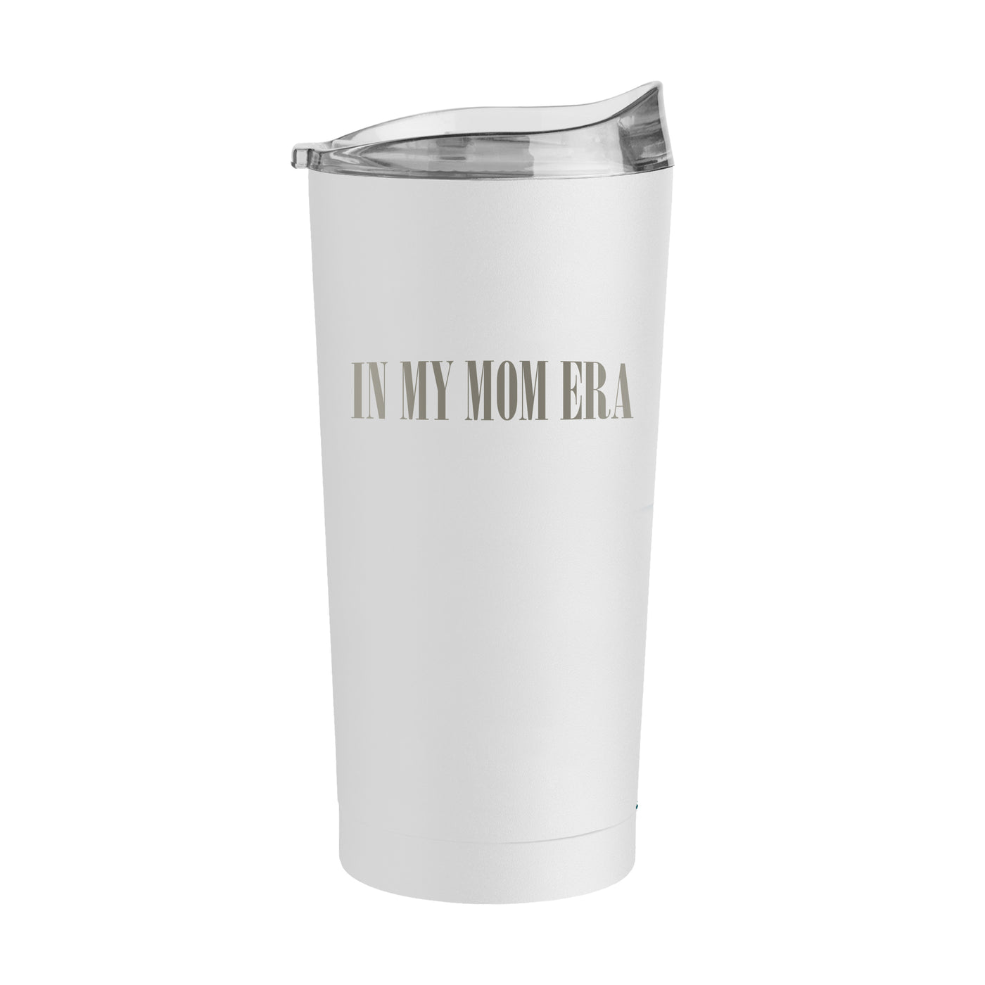 Mothers Day In My Mom Era White 20oz Powder Coat Tumbler