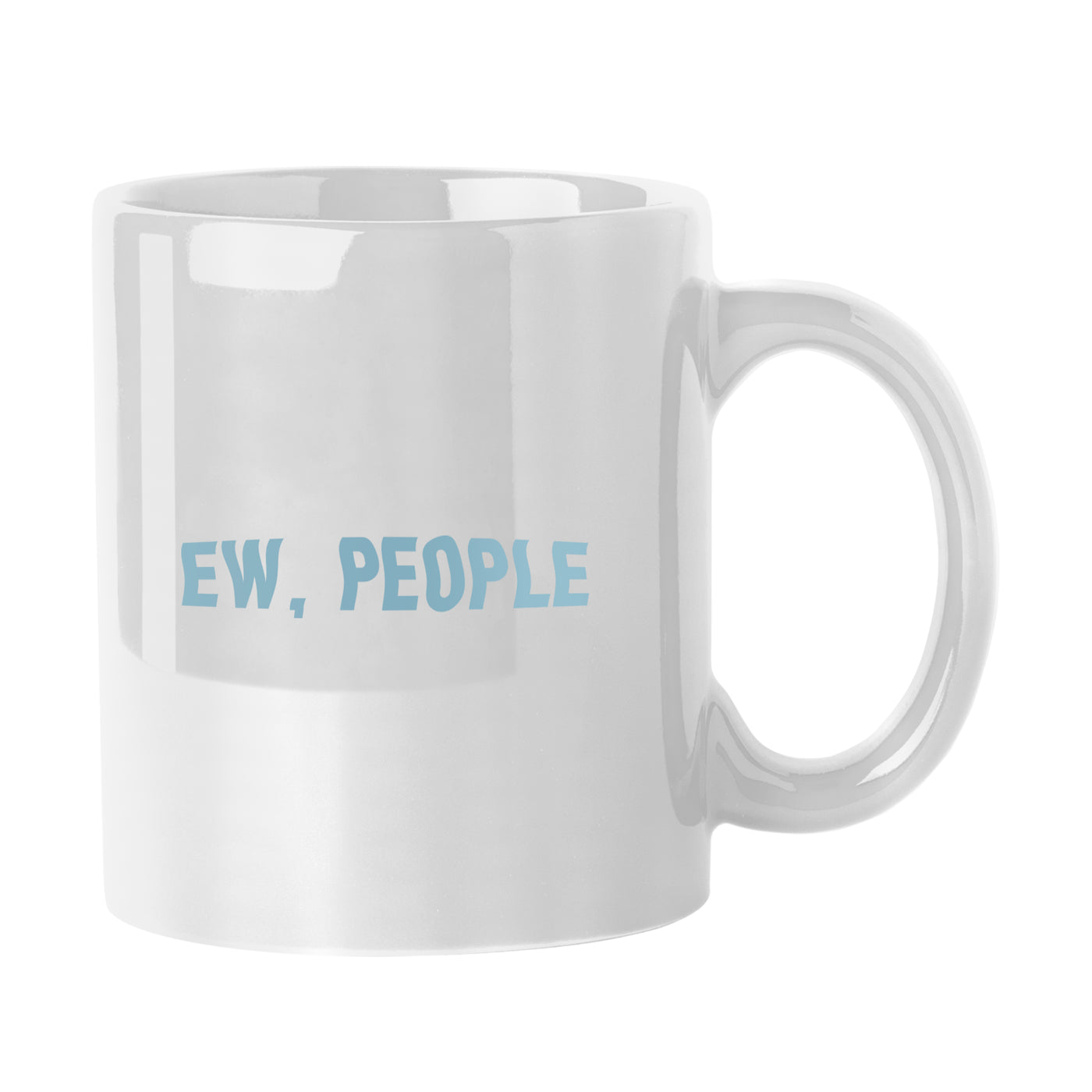 Snarky Mug Ew People11oz Sublimated Mug