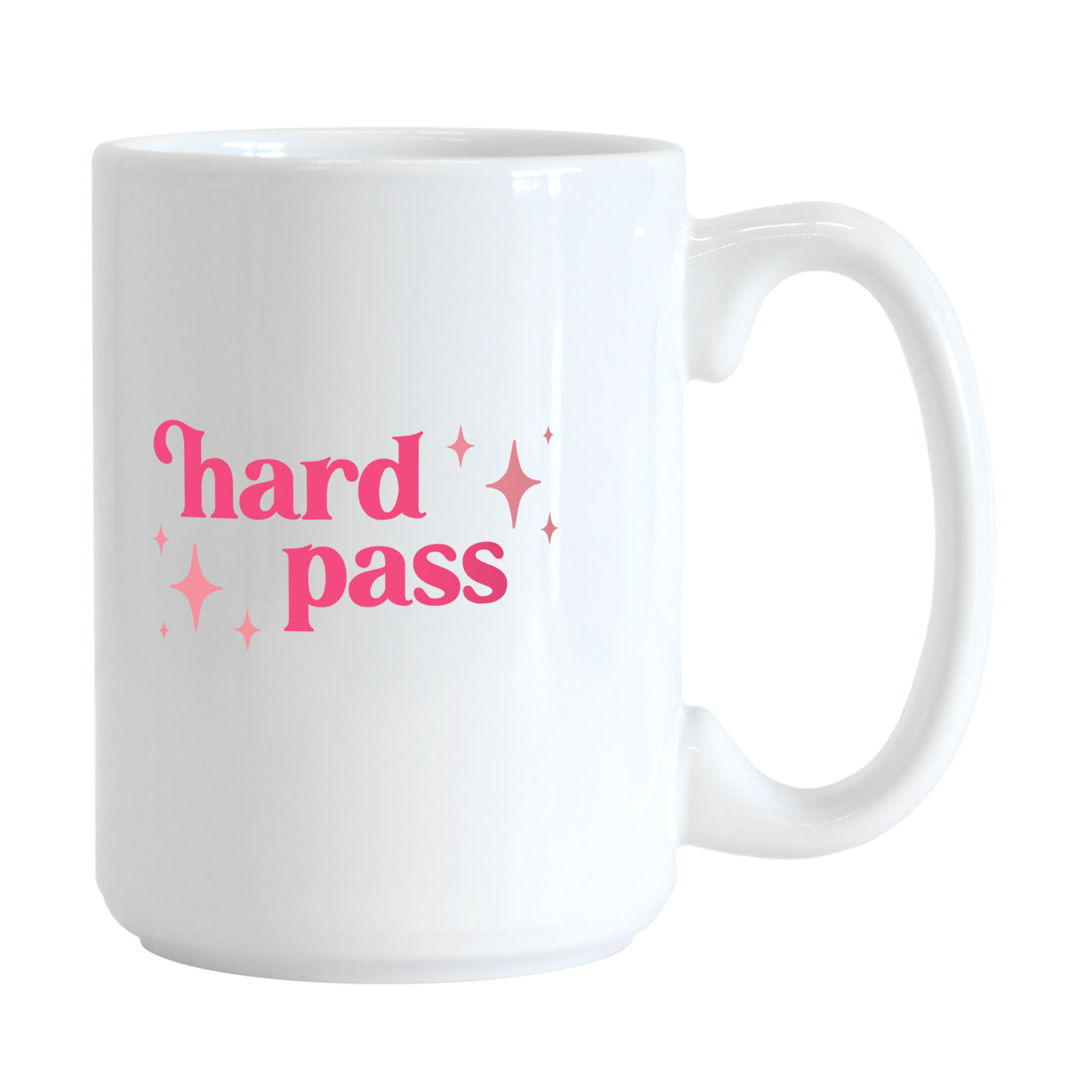Snarky Mug Hard Pass 15oz Sublimated Mug