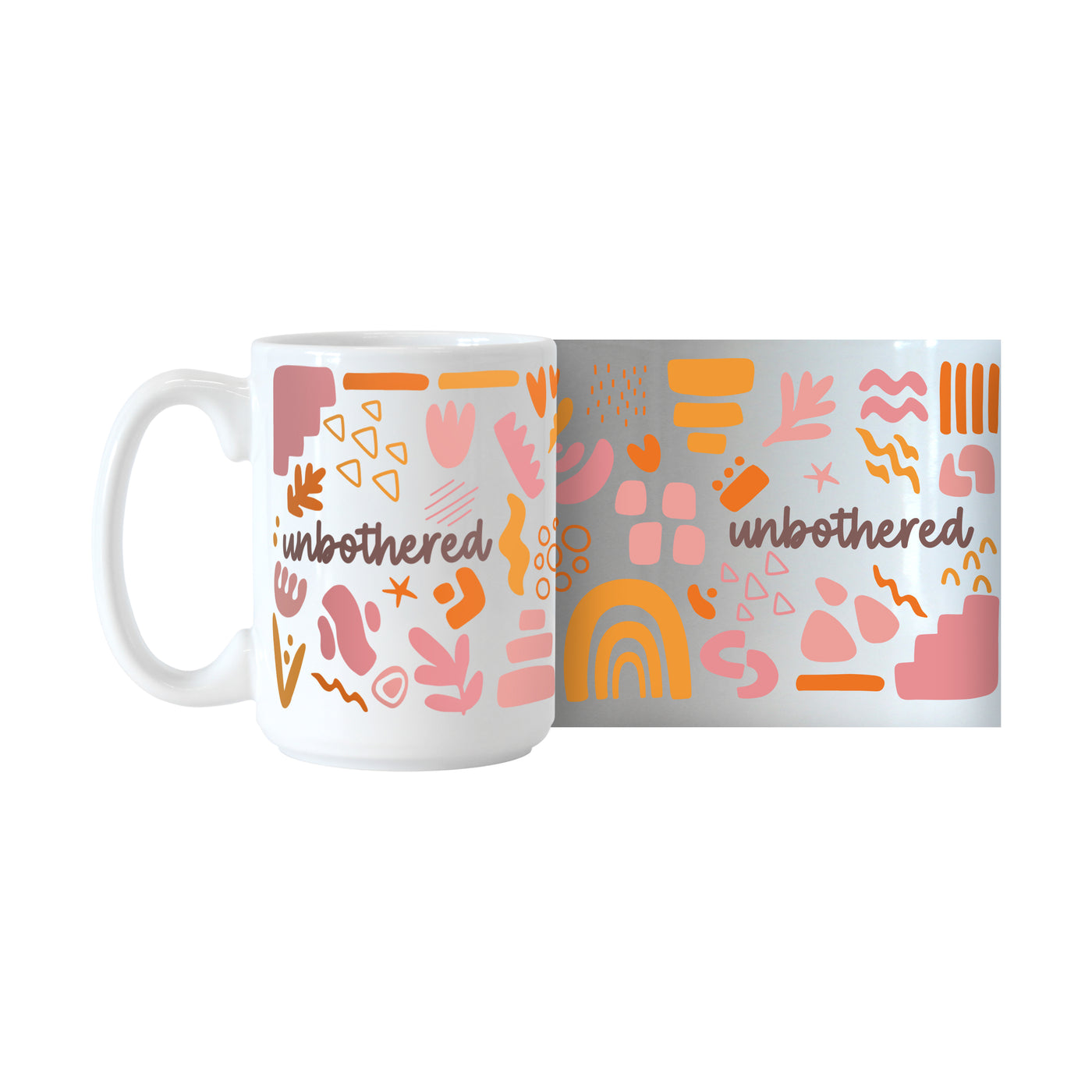 Snarky Mug Unbothered 15oz Sublimated Mug