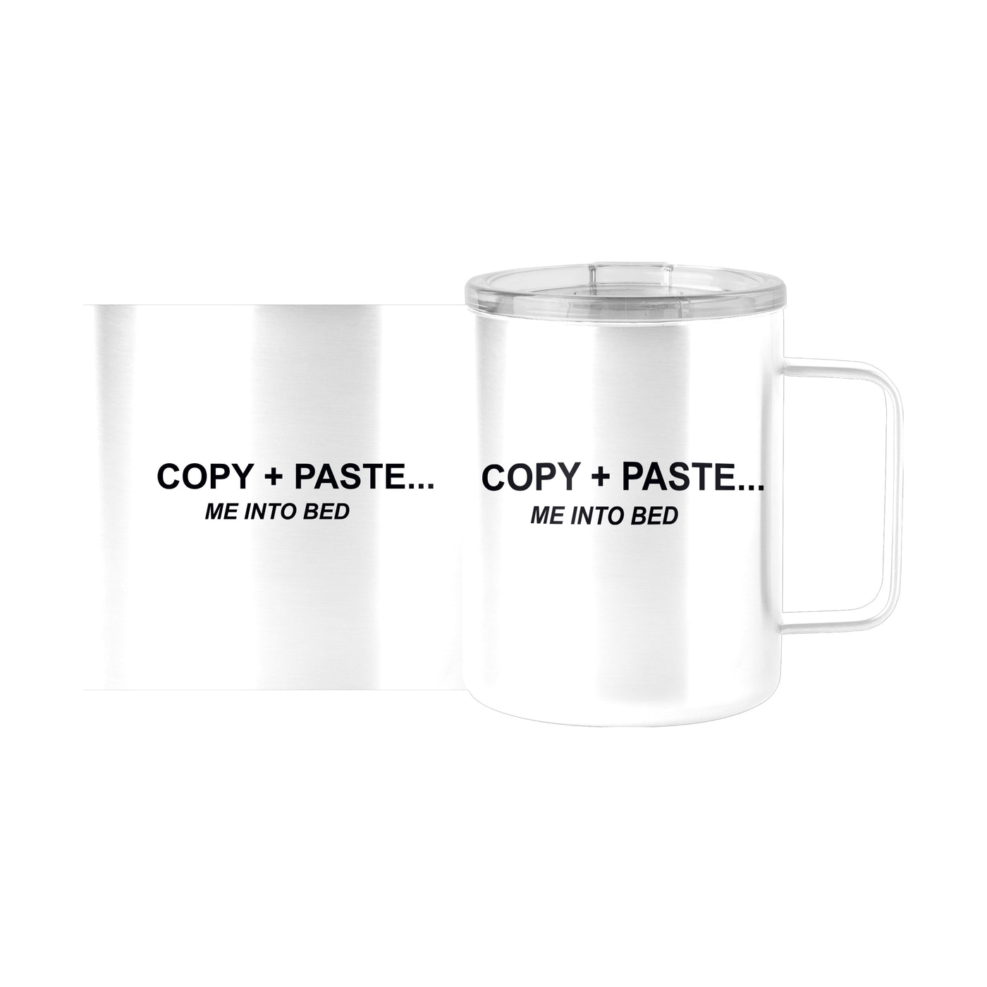 Snarky Mug Copy and Paste 15oz Stainless Steel Mug