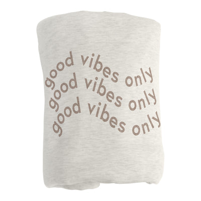 Just a Girl Good Vibes Only Sublimated Sweatshirt Blanket