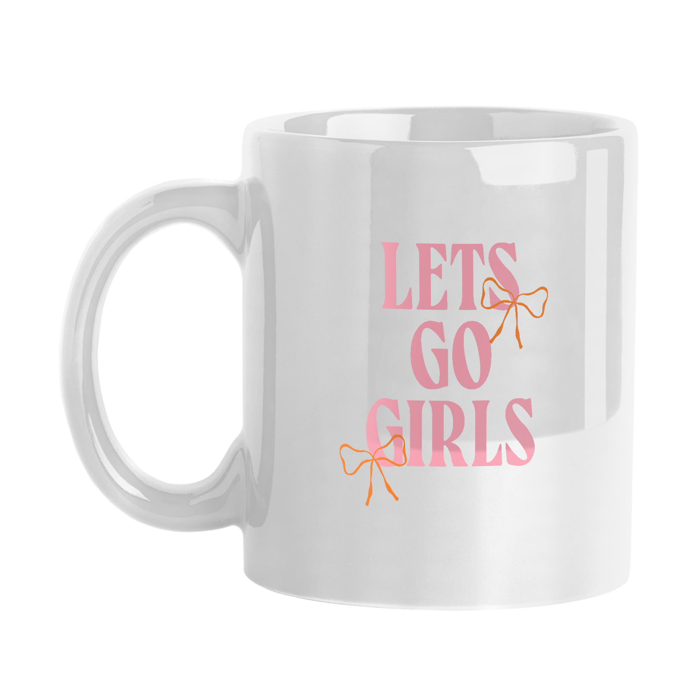 Just A Girl Lets Go Girls 15oz Sublimated Mug