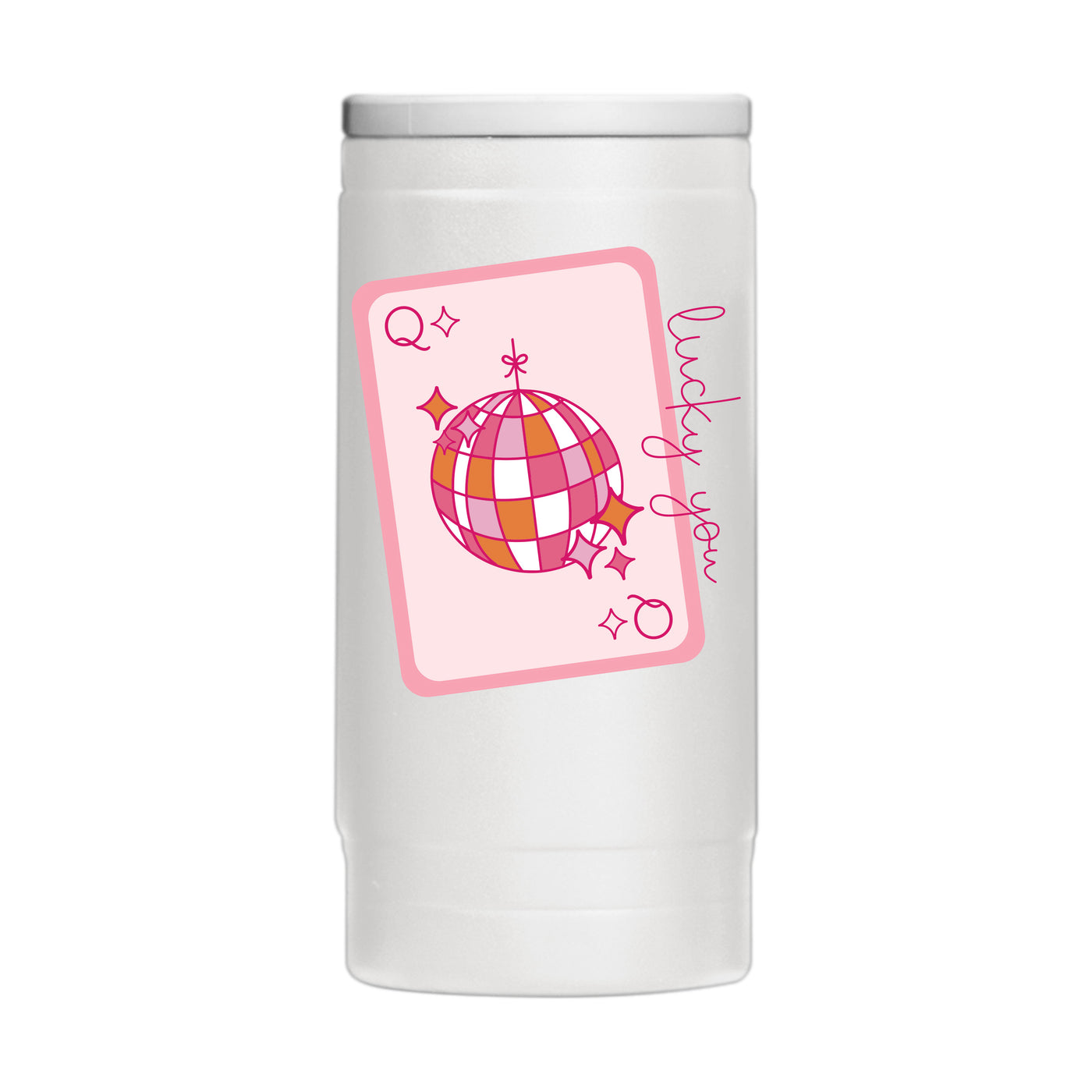 Just A Girl 12oz Lucky You Card Powdercoat SlimCan Coolie