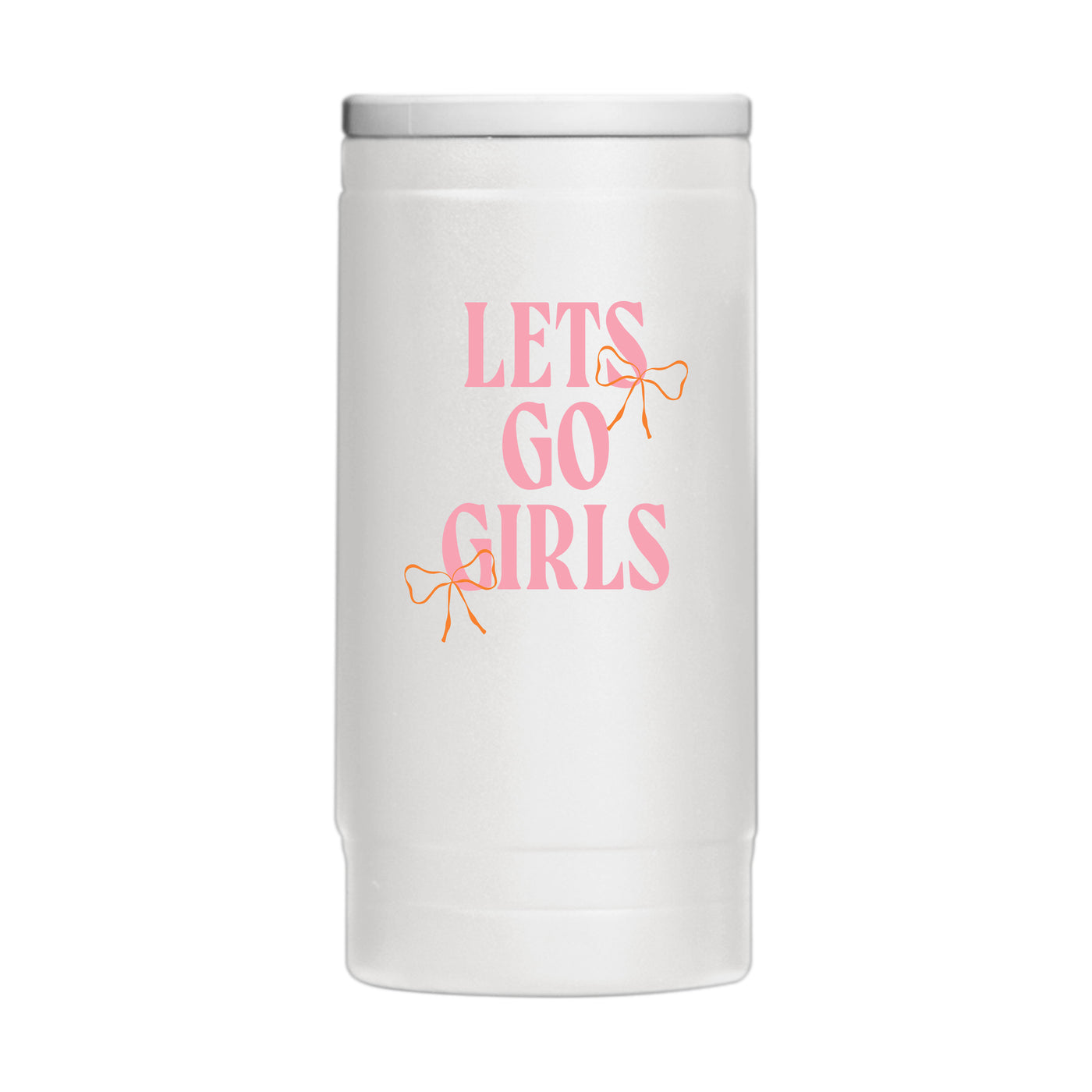 Just A Girl Lets Go Girls 12oz Powdercoat SlimCan Coolie