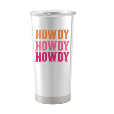 Just A Girl 20oz Howdy Powder Coat Tumbler