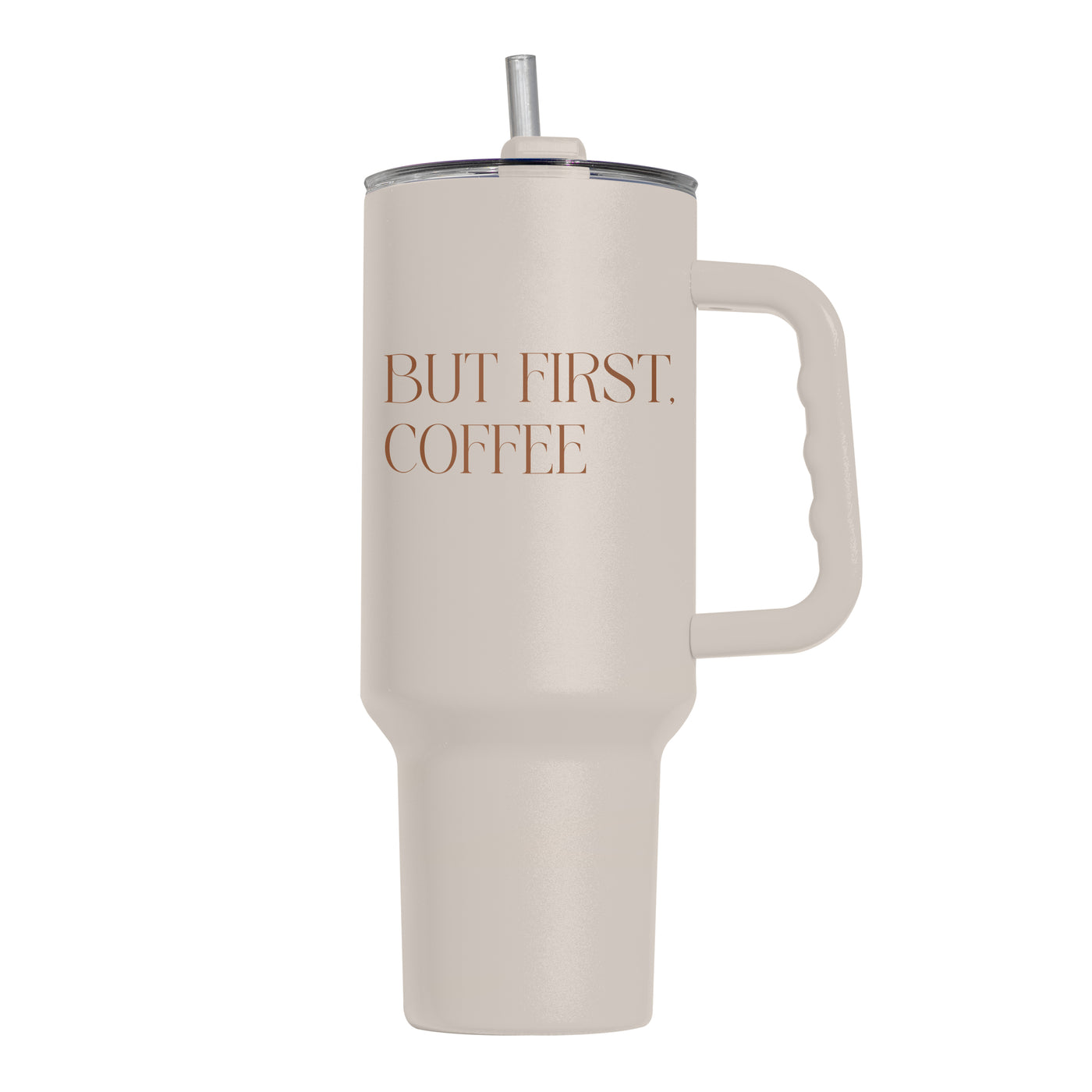 Just A Girl But First Coffee 40oz Powder Coat Tumbler